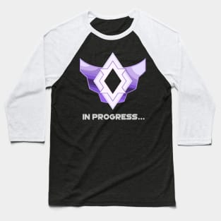 Champion In Progress. [Rocket League] Baseball T-Shirt